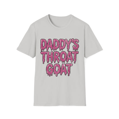 Daddy's Throat Goat - Graphic Tee Shirt