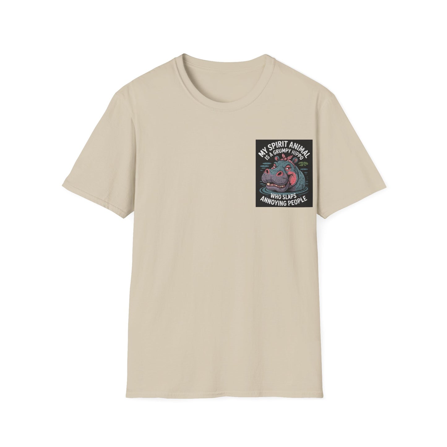 My Spirit Animal Is A Grumpy Hippo Who Slaps Annoying People - Graphic Tee Shirt