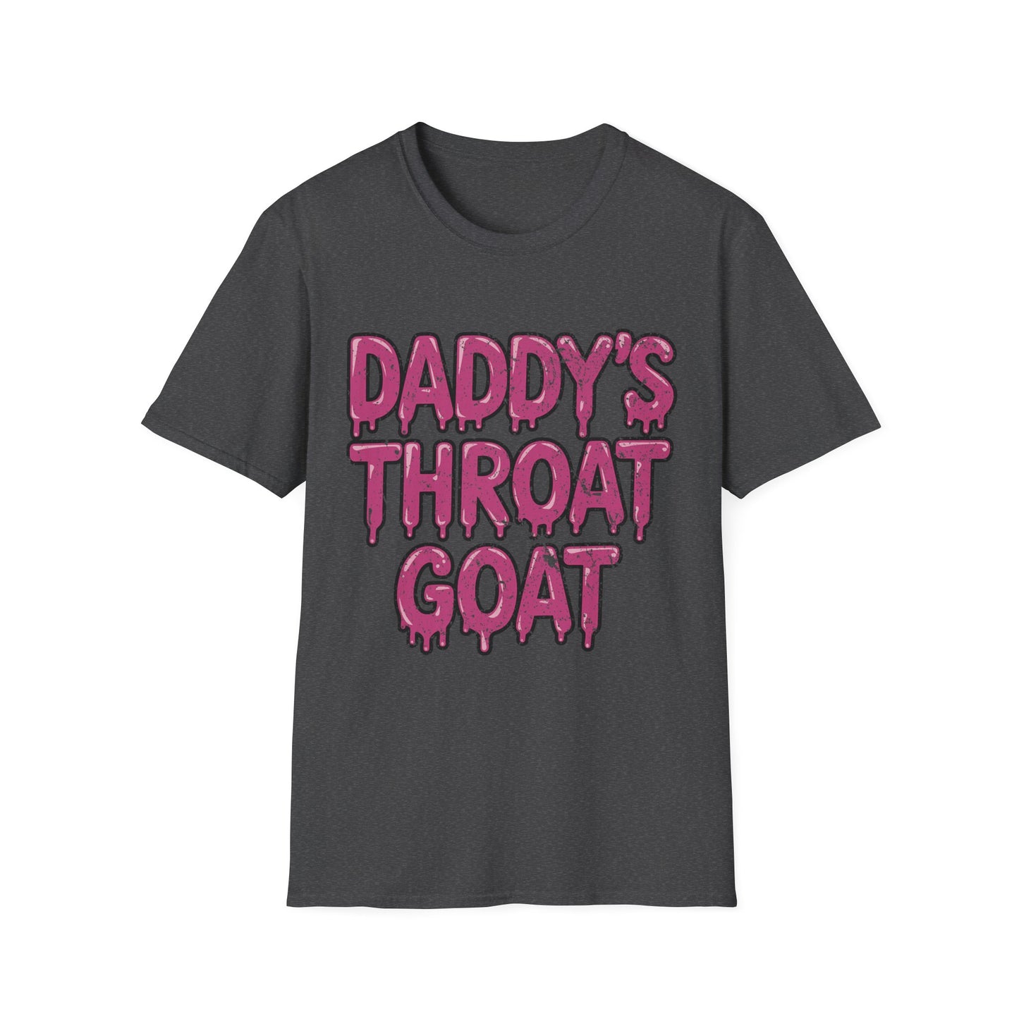 Daddy's Throat Goat - Graphic Tee Shirt