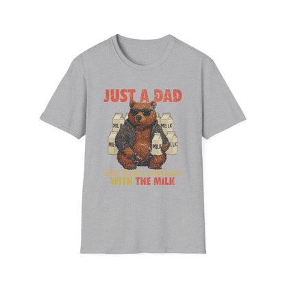 Just A Dad Who Always Came Back With The Milk Grapic Tee Shirt