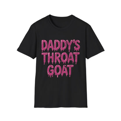 Daddy's Throat Goat - Graphic Tee Shirt