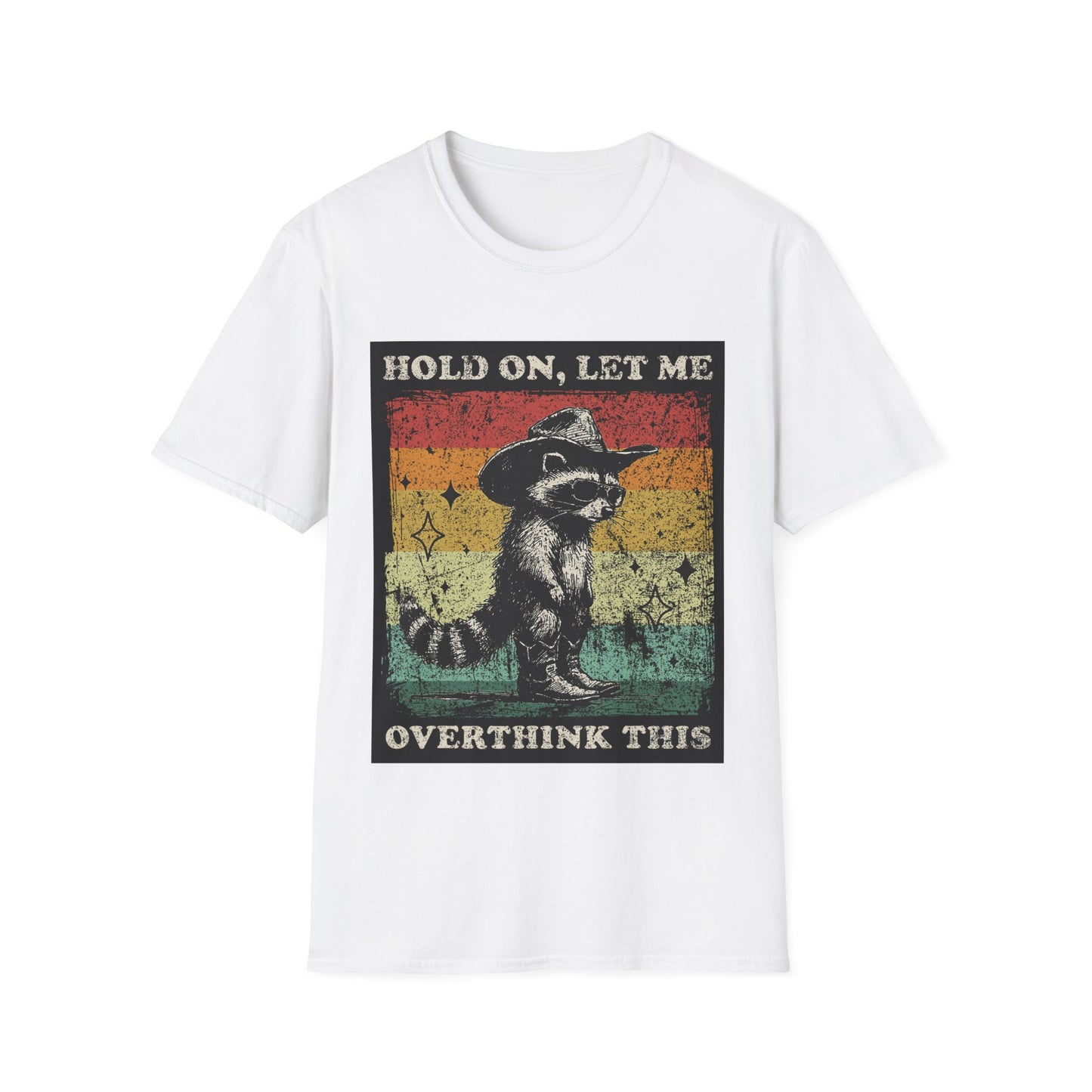 Hold On, Let Me Overthink This Graphic Tee Shirt