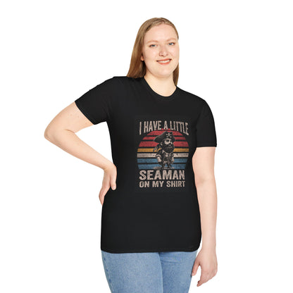 I Have a Little Seaman on My Shirt Graphic Tee Shirt