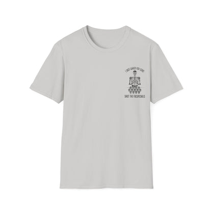 I Just Baked You Some Shut The Fucupcakes - Graphic Tee Shirt