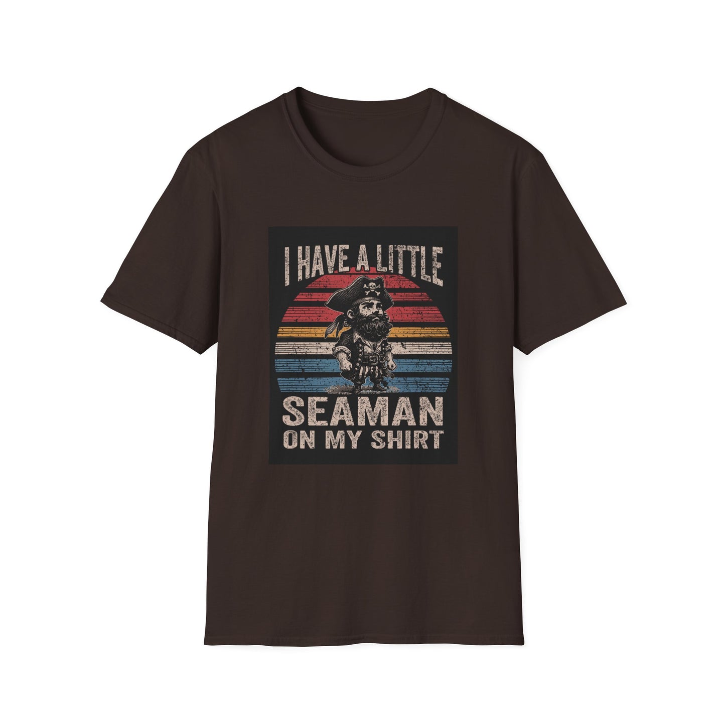 I Have a Little Seaman on My Shirt Graphic Tee Shirt