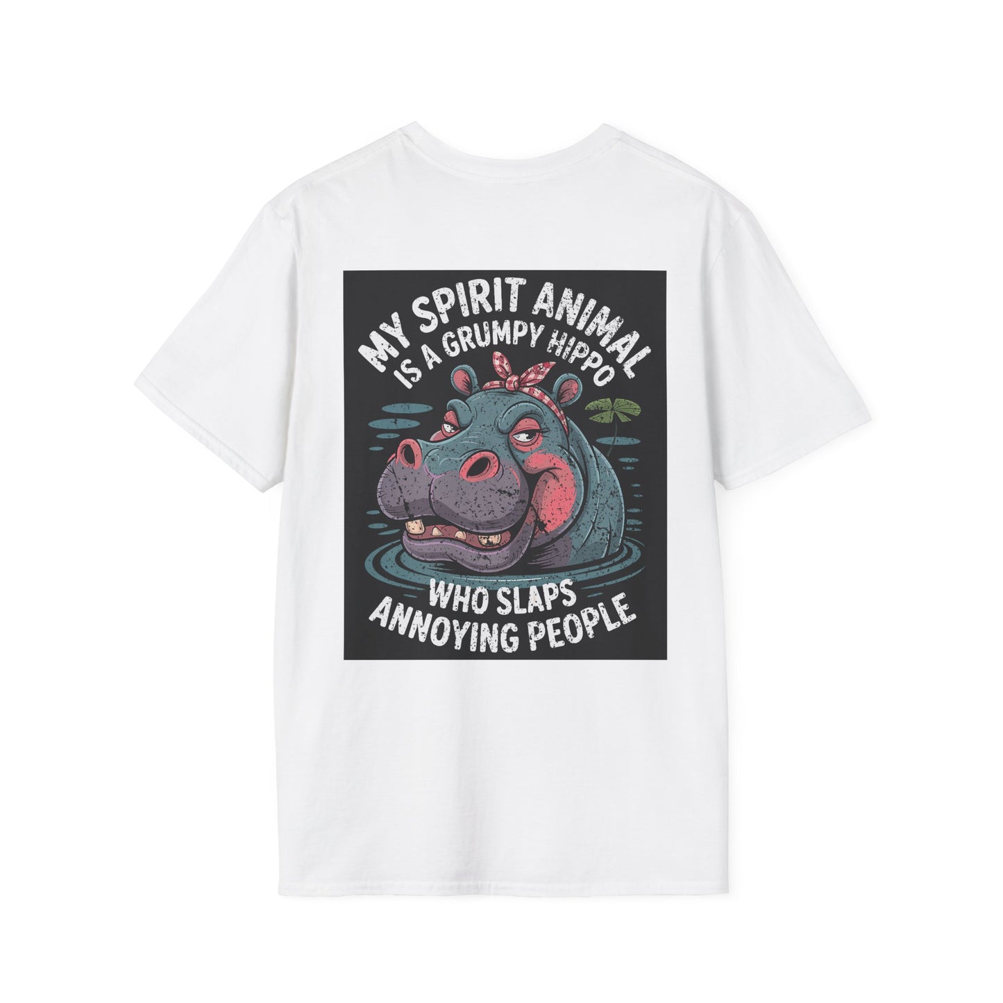 My Spirit Animal Is A Grumpy Hippo Who Slaps Annoying People - Graphic Tee Shirt