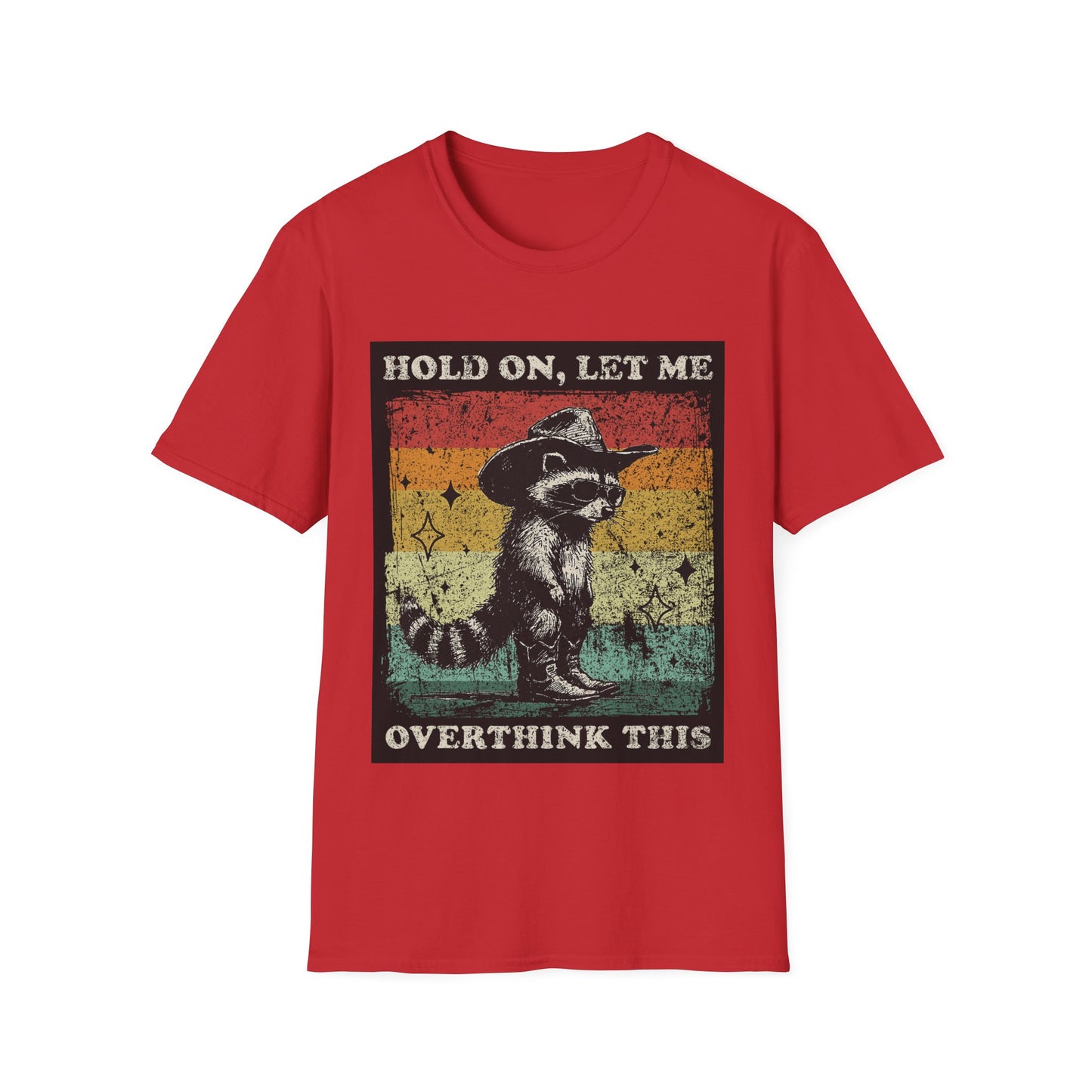 Hold On, Let Me Overthink This Graphic Tee Shirt
